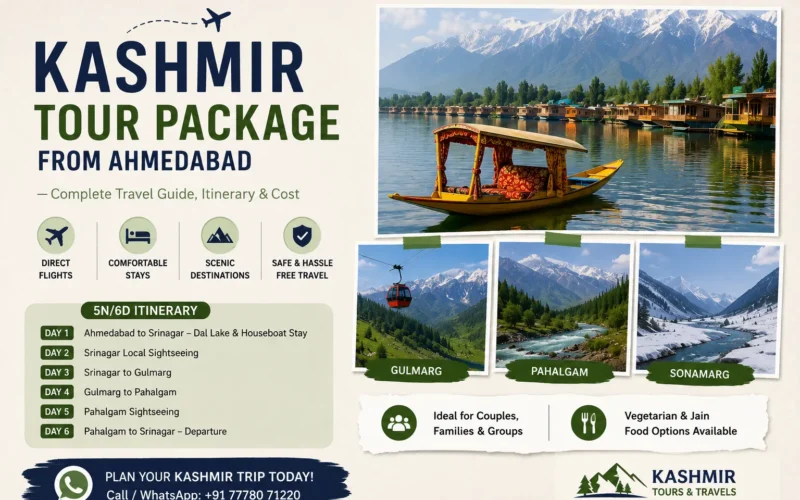 Kashmir Tour Package from Ahmedabad: Complete Travel Guide, Itinerary & Cost